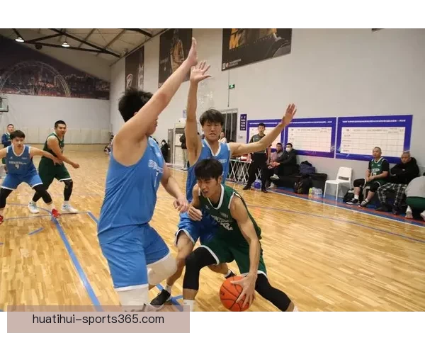华体会篮球全面解析：从球队建设到赛季展望，探索未来发展路径